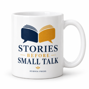 Stories Before Small Talk Mug