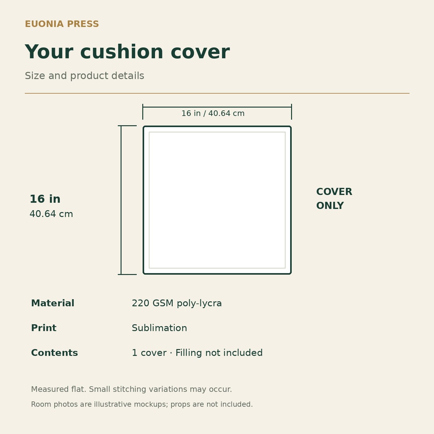 Euonia Press cushion cover dimensions — 16 × 16 inches, 220 GSM poly-lycra, cover only