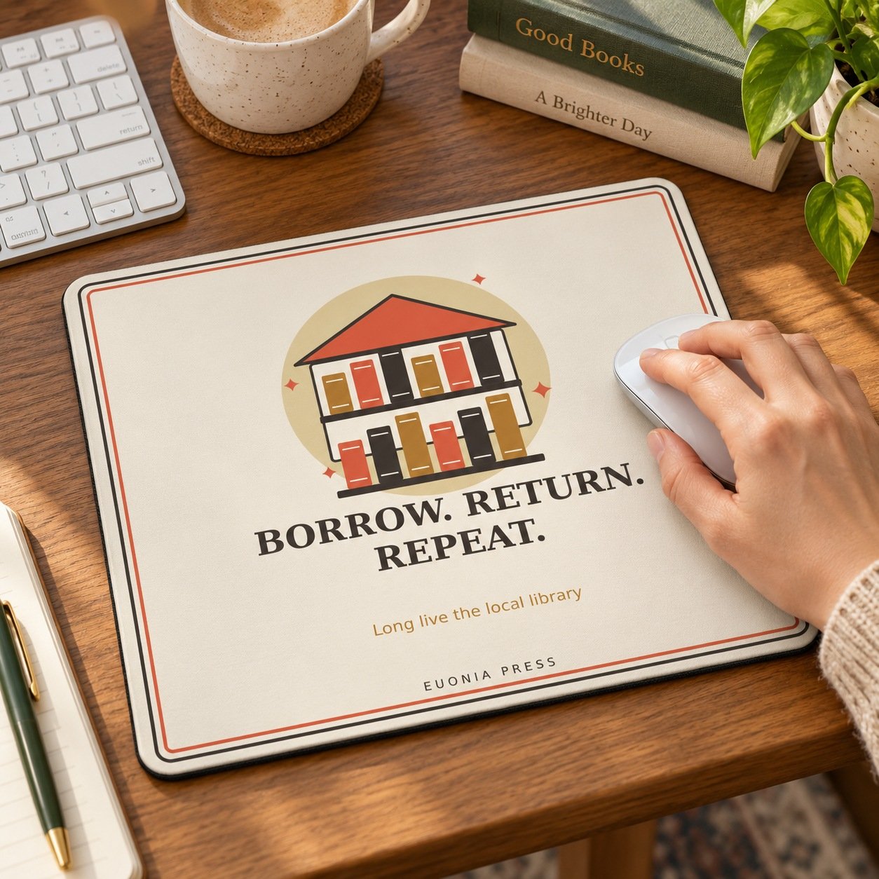 Borrow Return Repeat Mouse Pad