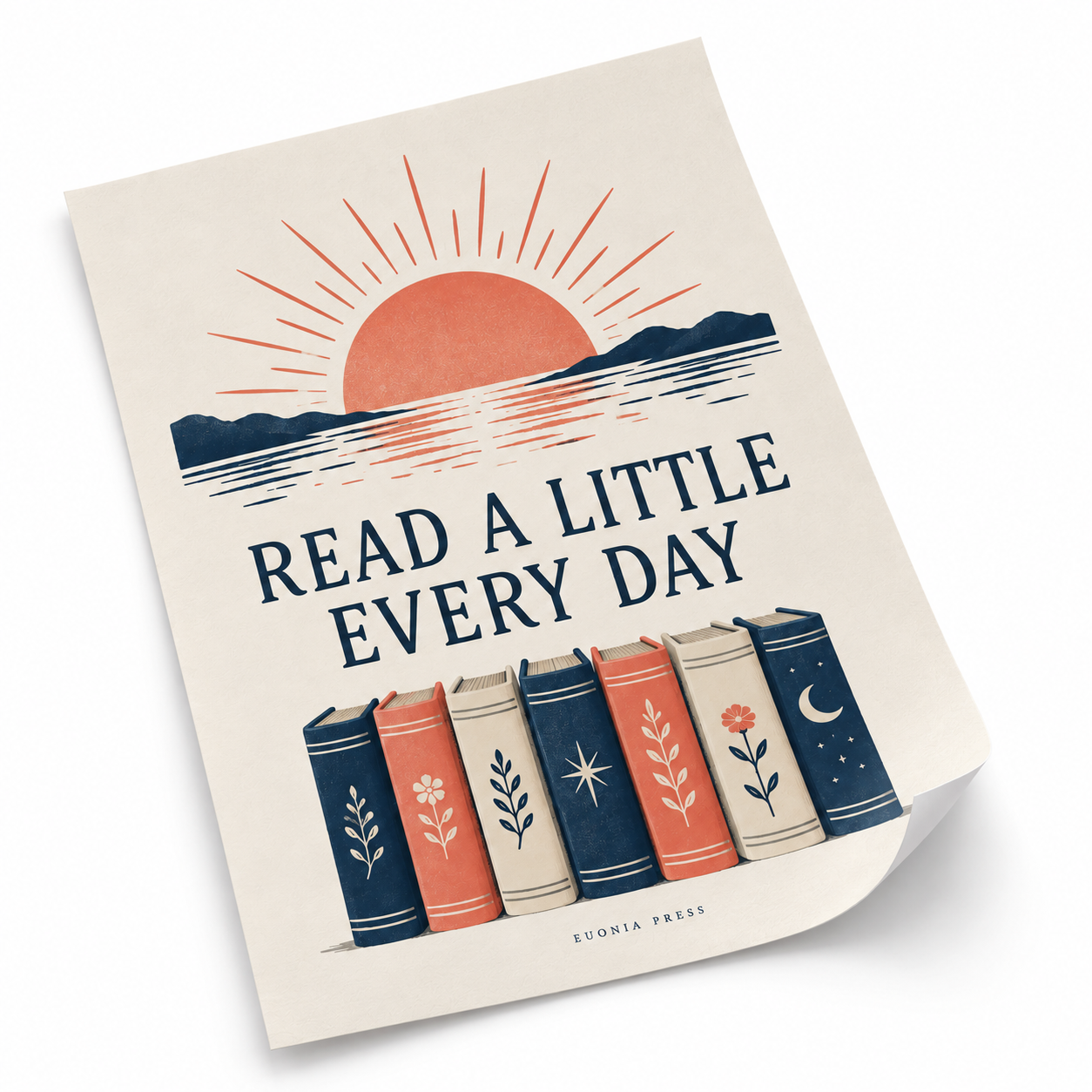 Read a Little Every Day Poster by Euonia Press — side and detail view