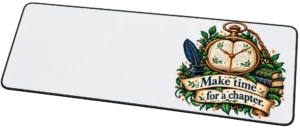 Make Time Reading Desk Mat