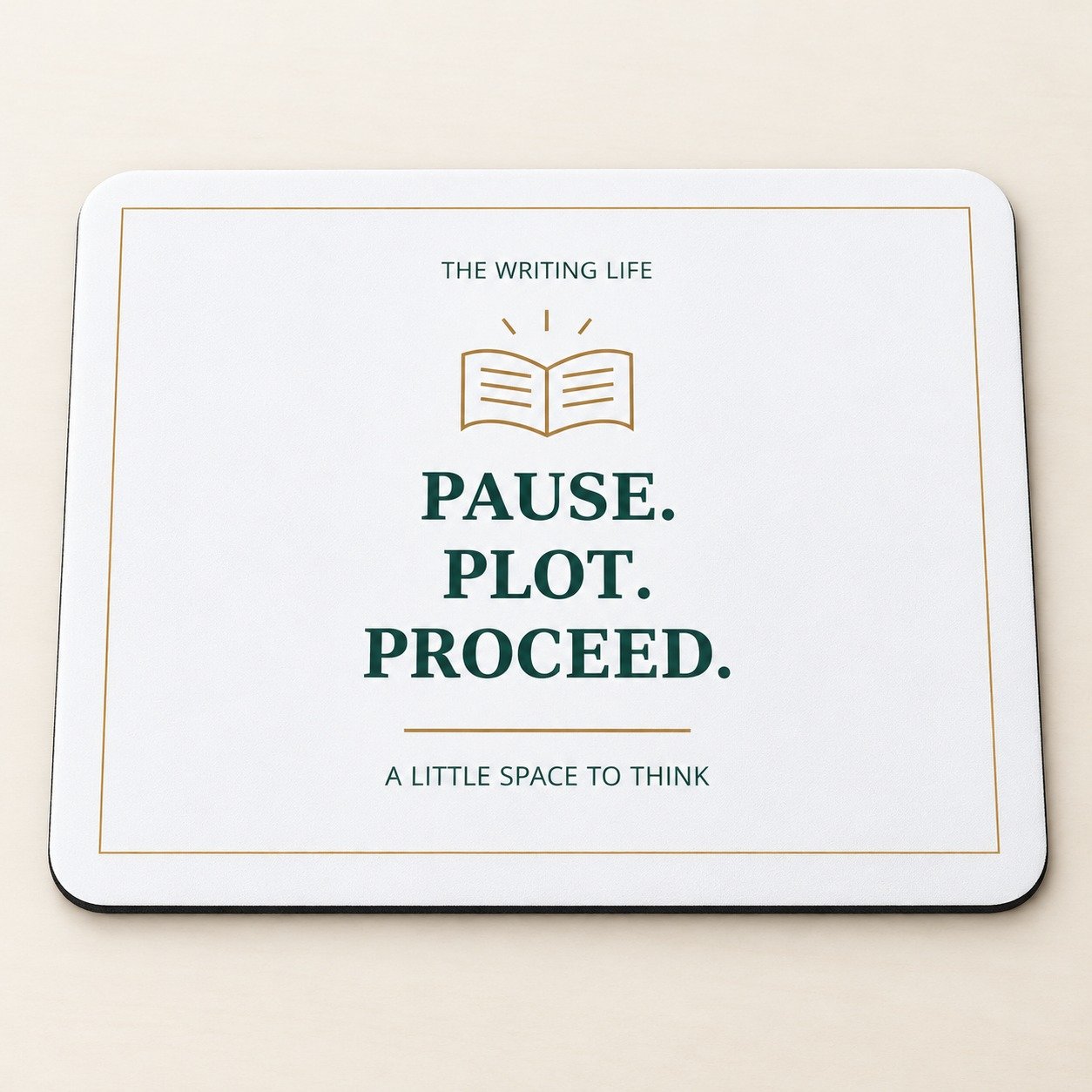 Pause Plot Proceed Author Mouse Pad — illustrative product mockup