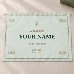 Sage custom author name placemat example reading A Seat for Your Name; sample artwork is not preloaded.