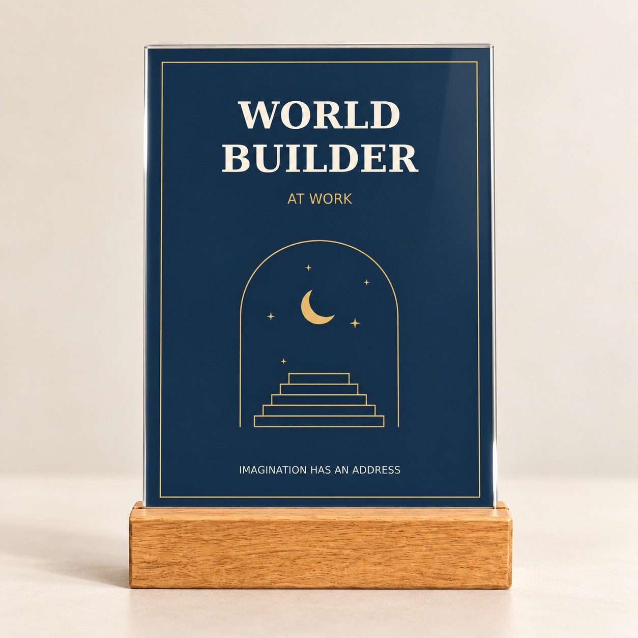 World Builder Author Desk Plaque with moonlit doorway artwork on an acrylic panel and wooden stand.