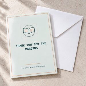 Thank You for the Margins Writer Postcard