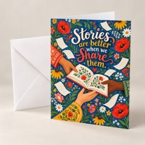 Stories Worth Sharing Writer Greeting Card
